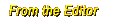 From the Editor